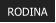 RODINA